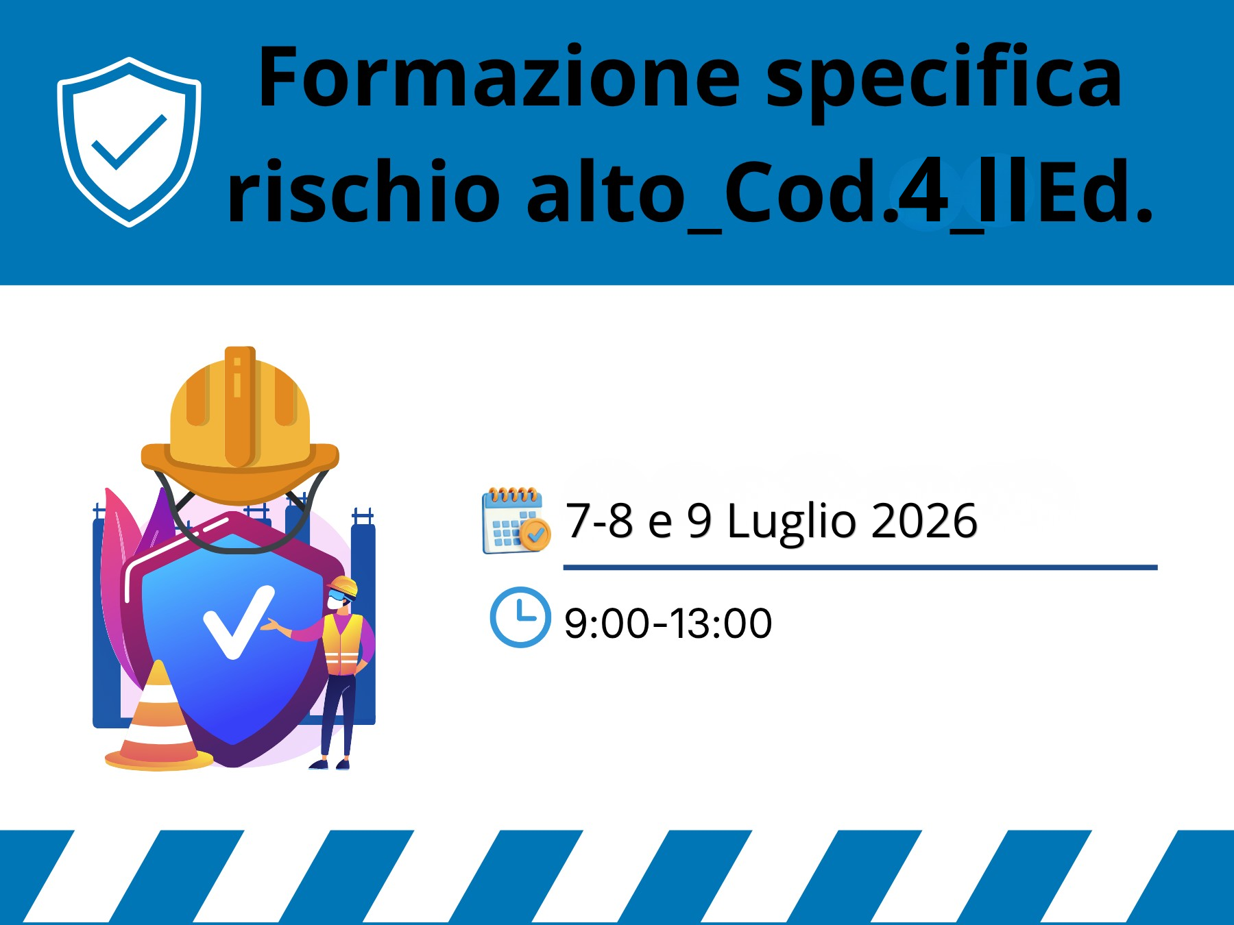 Formazione specifica rischio alto, II edizione_Cod.4