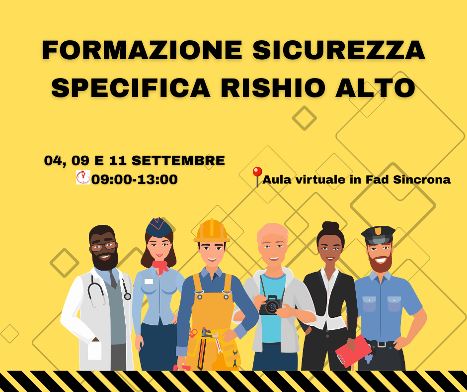 Formazione Sicurezza Specifica rischio alto